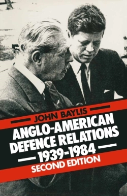 Bertrand.pt - Anglo-American Defence Relations, 1939-84