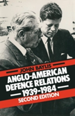 Bertrand.pt - Anglo-American Defence Relations, 1939-84
