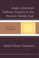 Anglo-American Defense Projects In The Postwar Middle East