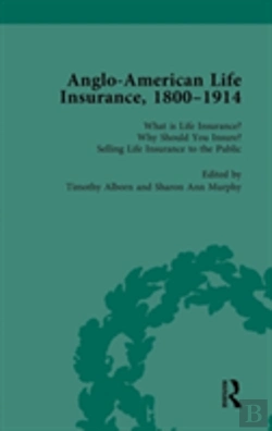 Bertrand.pt - Anglo-American Life Insurance, 1800â€“1914 Volume 1