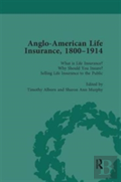 Anglo-American Life Insurance, 1800â€“1914 Volume 1