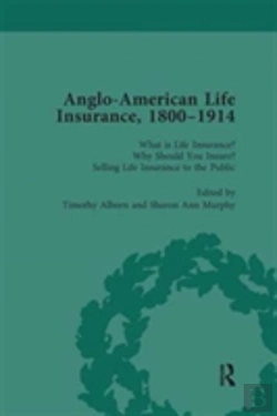 Bertrand.pt - Anglo-American Life Insurance, 1800â€“1914 Volume 1