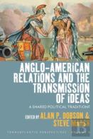 Anglo-American Relations And The Transmission Of Ideas