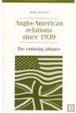 Bertrand.pt - Anglo-American Relations Since 1939