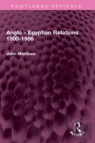 Anglo - Egyptian Relations 1800-1956