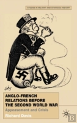 Bertrand.pt - Anglo-French Relations Before The Second World War