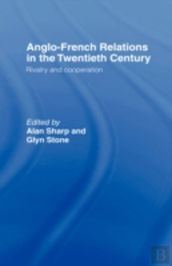 Bertrand.pt - Anglo-French Relations In The Twentieth Century