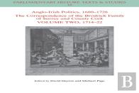 Anglo-Irish Politics, 1680 - 1728: The Correspondence Of The Brodrick Family Of Surrey And County Cork, Volume 2