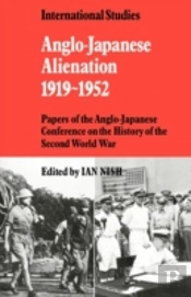 Anglo-Japanese Alienation 1919â€“1952