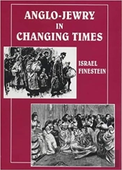 Anglo-Jewry In Changing Times