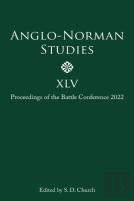 Anglo-Norman Studies Xlv