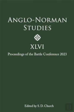 Bertrand.pt - Anglo-Norman Studies Xlvi