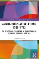 Anglo-Prussian Relations 1701â€“1713
