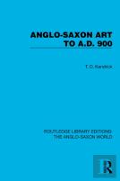 Anglo-Saxon Art To A.D. 900