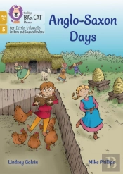 Anglo-Saxon Days