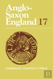 Anglo-Saxon England: Volume 17