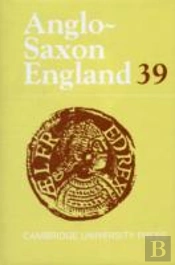 Anglo-Saxon England: Volume 39