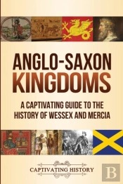 Anglo-Saxon Kingdoms
