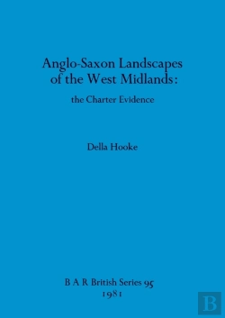 Bertrand.pt - Anglo-Saxon Landscapes In The West Midlands