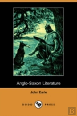 Bertrand.pt - Anglo-Saxon Literature (Dodo Press)