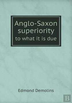 Bertrand.pt - Anglo-Saxon Superiority To What It Is Due