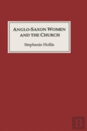 Anglo-Saxon Women And The Church