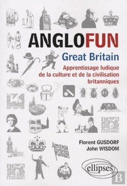 Bertrand.pt - Anglofun - Great Britain. Apprentissage Ludique De La Culture Et De La Civilisation Britanniques