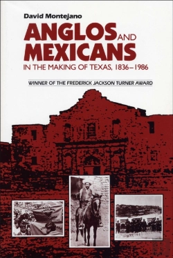 Bertrand.pt - Anglos And Mexicans In The Making Of Texas, 1836-1986