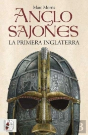 Anglosajones La Primera Inglaterra