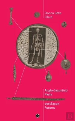Bertrand.pt - Anglosaxon(Ist) Pasts, Postsaxon Futures