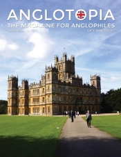 Anglotopia Magazine - Issue #5 - The Ang