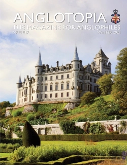 Bertrand.pt - Anglotopia Print Magazine - Issue 17 - The Magazine For Anglophiles