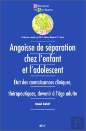 Angoise De Separation Chez L Enfant Et L Adolescent / La Prevention Du Suicide Role Des Praticiens Et Des Differentes Structures De Soins