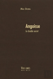 Angoisse ; Le Double Secret