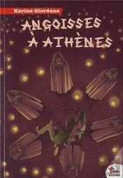 Angoisses A Athenes