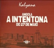 Angola - A Intentona do 27 de Maio