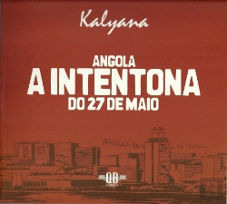 Bertrand.pt - Angola - A Intentona do 27 de Maio