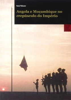 Bertrand.pt - Angola e Moçambique no Crepúsculo do Império