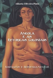 Angola e Retóricas Coloniais