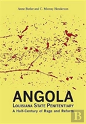Angola Louisiana State Penitentiary