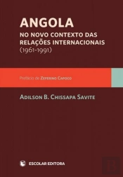 Angola no Novo Contexto das Relações Internacionais (1961-1991)