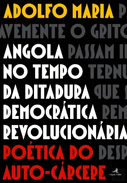 Bertrand.pt - Angola no Tempo da Ditadura Democrática Revolucionária