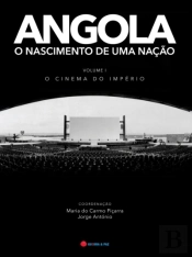 Angola: O Nascimento de Uma Nação