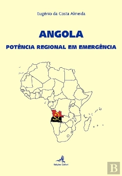 Bertrand.pt - Angola - Potência Regional em Emergência