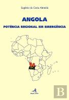 Angola - Potência Regional em Emergência