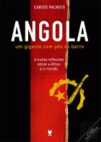 Angola - Um Gigante Com Pés de Barro