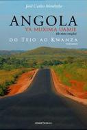 Angola, Ya Muxima Uamie