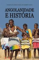 Angolanidade e História