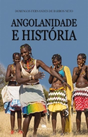 Angolanidade e História