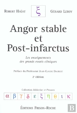 Bertrand.pt - Angor Stable Et Post-Infarctus ; Les Enseignements Des Grands Essais Cliniques